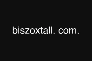 biszoxtall. com.
